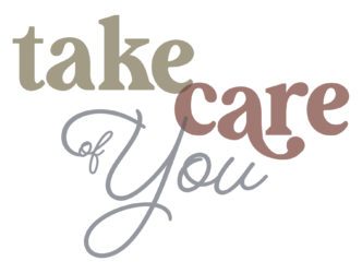 "take care of you"